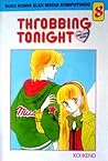 Throbbing Tonight Vol. 8 by Koi Ikeno