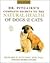 Dr. Pitcairn's Complete Secrets to the Natural Health of Dogs... by Pitcairn