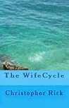 The WifeCycle The WifeCycle