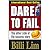 Dare to Fail by Billi P.S. Lim