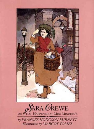 Sara Crewe: Or, What Happened at Miss Minchin's