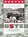 Busted by Art Schlichter Busted by Art Schlichter