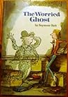 The Worried Ghost The Worried Ghost