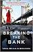 Breaking the Bank