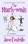 The Nearly-Weds by Jane Costello