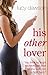 His Other Lover by Lucy Dawson