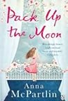 Pack Up the Moon by mcpartlin-anna