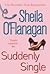 Suddenly Single by Sheila O'Flanagan