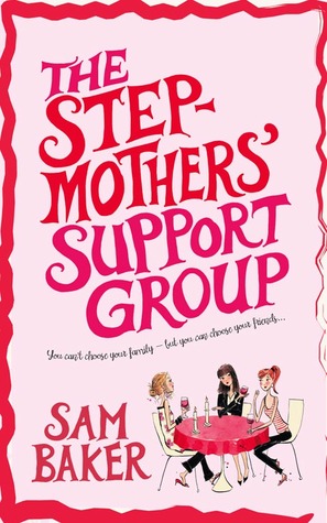 The Stepmothers' Support Group (Paperback)