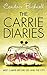The Carrie Diaries by Carrie Bushnell