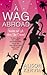 A WAG Abroad (WAGs Diary, #2)