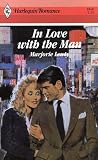 In Love with the Man In Love with the Man