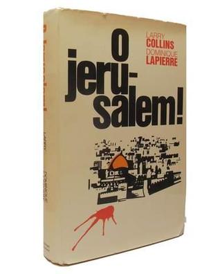 Weidenfeld and Nicolson O Jerusalem!