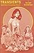 Transients and Other Disqui...