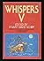 Whispers V by Stuart David Schiff
