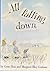 All Falling Down