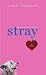 Stray
