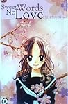 Sweet Words No Love