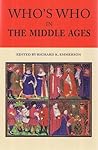 Who's Who in the Middle Ages