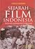 Sejarah Film Indonesia: Masa Kelahiran-Pertumbuhan