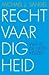Rechtvaardigheid. Wat is de juiste keuze? by Michael J. Sandel Rechtvaardigheid. Wat is de juiste keuze? by Michael J. Sandel