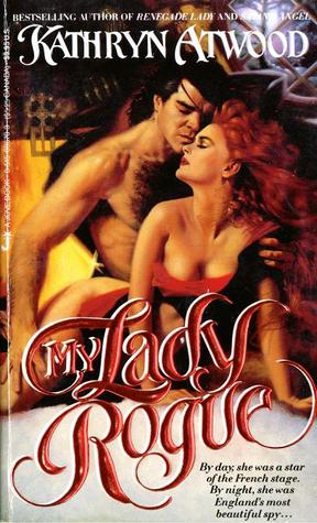 My Lady Rogue (Mass Market Paperback)