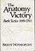 The Anatomy of Victory by Brent Nosworthy