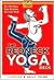 Redneck Yoga Deck