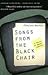 Songs from the Black Chair by Charles Barber