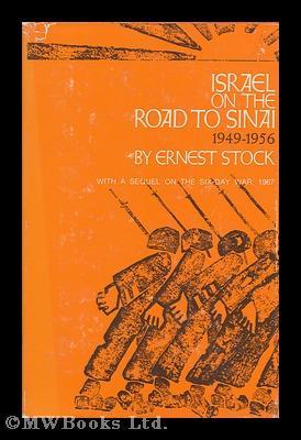 Israel on the Road to Sinai, 1949-56 