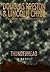 Thunderhead by Douglas Preston