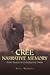 Cree Narrative Memory: From...