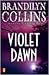 Violet Dawn