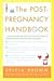 The Post-Pregnancy Handbook