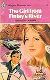 The Girl from Finlay's River by Elizabeth Graham