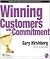 Winning Customers with Comm...