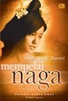 Mempelai Naga by Meiliana K. Tansri Mempelai Naga by Meiliana K. Tansri