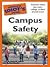 The Complete Idiot's Guide to Campus Safety
