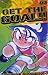 Get the Goal Vol. 3