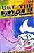Get the Goal Vol. 4