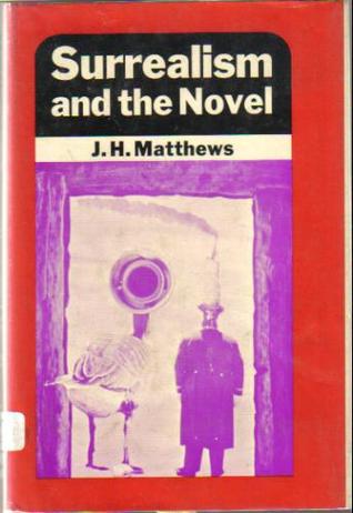 Surrealism and the Novel (Hardcover)