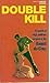 Double Kill