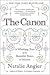 The Canon: A Whirligig Tour of the Beautiful Basics of Science