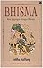 Bhisma: Resi Junjungan Wangsa Bharata