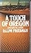 A Touch of Oregon: Lovesong...