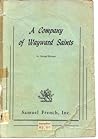 A Company of Wayward Saints