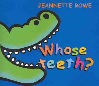 Whose Teeth? Tail? House? 3 more favourite flip-the-flap books in one!