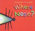 Whose Nose? Feet? Ears? 3 more favourite flip-the-flap books in one!