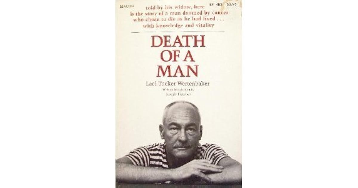 Death Of A Man By Lael Tucker Wertenbaker