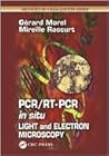 PCR/RT- PCR in situ (Methods in Visualization)